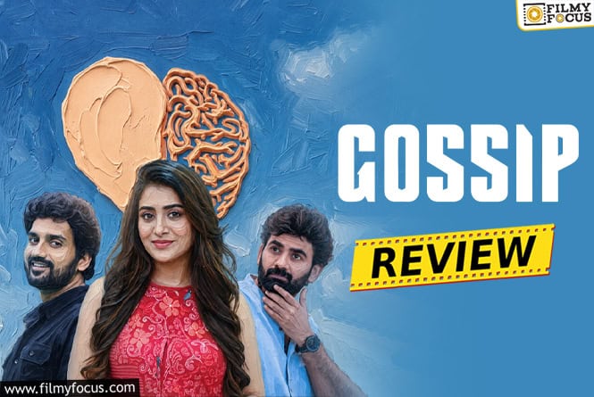 Gossip Movie Review & Rating!