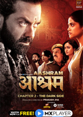 Aashram- Chapter 2: The Dark Side