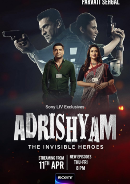 Adrishyam: The Invisible Heroes