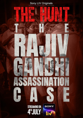 The Hunt- The Rajiv Gandhi Assassination Case