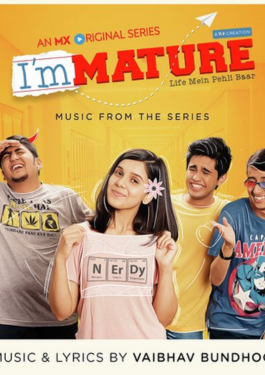 ImMATURE