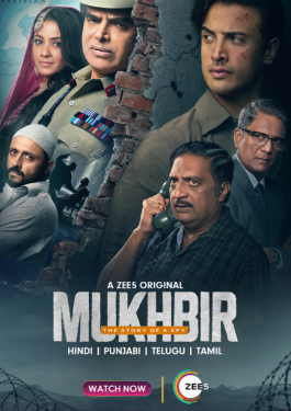 Mukhbir- The Story of a Spy