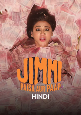 Jimmi Paisa Aur Paap
