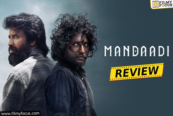 Mandaadi Movie Review & Rating!