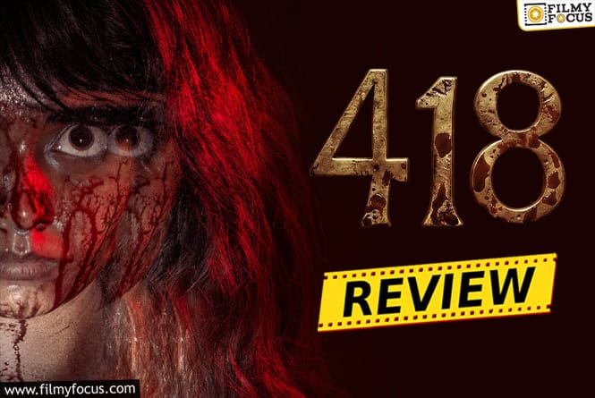 418 Movie Review & Rating!